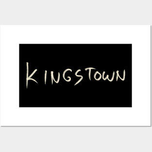 Kingstown Posters and Art